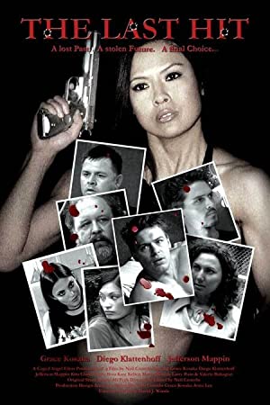 The Last Hit (2005) starring Grace Kosaka on DVD on DVD